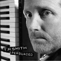 Persuaded by Timothy R. Smith