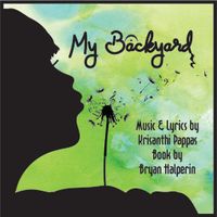 "My Backyard" original musical staged reading