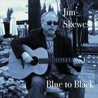 Blue to Black by Jim Skewes