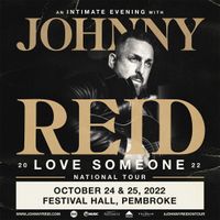 An Intimate Evening with JOHNNY REID Love Someone Tour