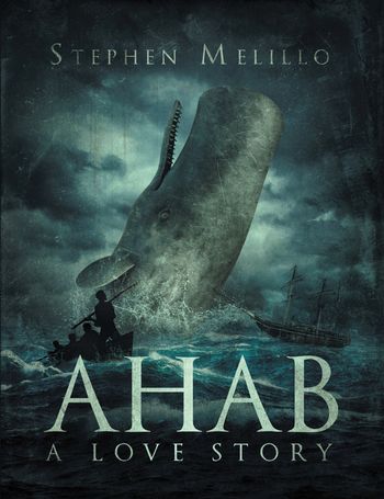 Ahab, a Love Story Cover Art
