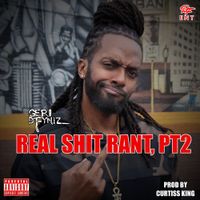 Real Shit Rant, Pt. 2 (Single EP) by Geri D' Fyniz