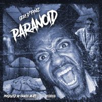 Paranoid - Single EP by Geri D' Fyniz