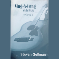 Sing-a-Long with Steve (1999) by Steven Gellman