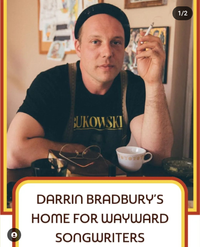 Darrin Bradbury's Home for Wayward Songwriters 