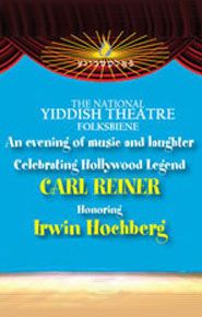 Poster for National Yiddish Theatre - Folksbiene's gala honoring Carl Reiner
