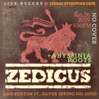 Zedicus & Abyssinia Roots