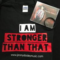 STRONGER Than That Bundle (T-shirt, Wristband & CD)