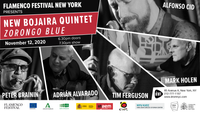 FLAMENCO FESTIVAL NEW YORK presents NEW BOJAIRA QUINTET: ZORONGO BLU