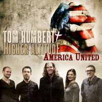 America United - Single by Tom Humbert + Higher Altitude