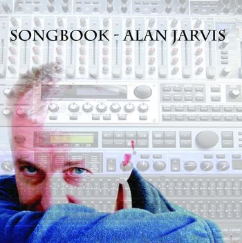 CD cover - Songbook (2009) Privately distributed, never commercially released

