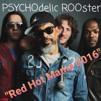 "Red Hot Mama 2016" by PSYCHOdelic ROOster