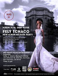 Fely Tchaco New Album Release Listening Party