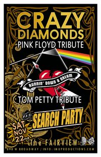 IMU presents CRAZY DIAMONDS Pink Floyd Tribute, RUNNIN' DOWN A DREAM Tom Petty Tribute & SEARCH PARTY
