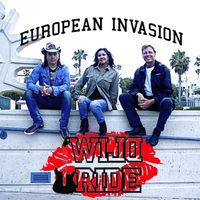European Invasion by Wild Ride