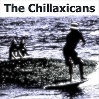 The Chillaxicans by The Chillaxicans