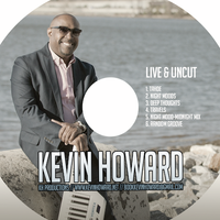 Live and Uncut by Kevin Howard