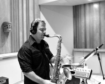Patrick Lamb "Just a Dream" recording session at Nettleingham Audio - International recording artist, Patrick Lamb, rockin' the sax solos on BusinessWoman's Blues
