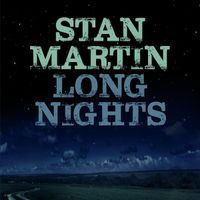 Long Nights by Stan Martin