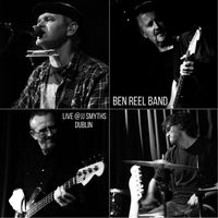 Live @JJ Smyths Dublin by Ben Reel Band