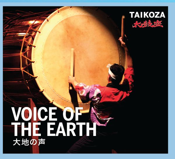 Taikoza - Voice of the Earth