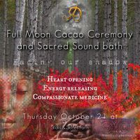 Cacao Ceremony and Sacred Sound Bath with Aureliasight 