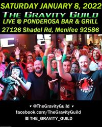 The Gravity Guild LIVE! Ponderosa Bar & Grill