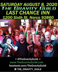 The Gravity Guild LIVE! Last Chance Inn