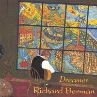 Dreamer by Richard Berman