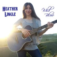 Wild Blue by Heather Lingle