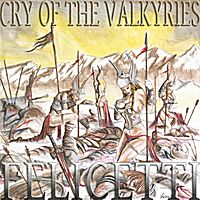 Cry of the Valkyries by FELICETTI