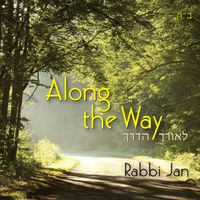 Along The Way by RABBI JAN / Jan Rosenberg