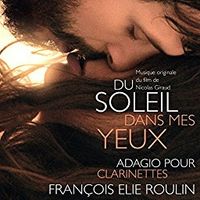 Du soleil dans mes yeux / Adagios pour clarinettes by Francois Elie Roulin