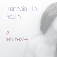La tendresse by Francois Elie Roulin