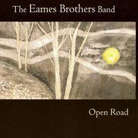 Open Road by Eames Brothers Band
