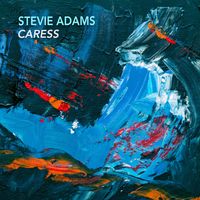 Caress by Stevie Adams