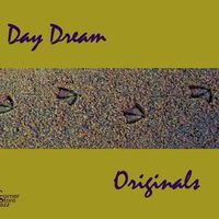 DayDream - Originals by DayDream - Phil Haynes - Drew Gress - Steve Rudolph
