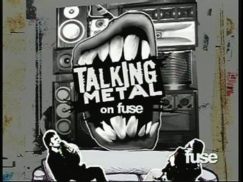 Fun Show - Many Fans Loved Talking Metal on FUSE
