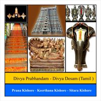 Divya Prabhandam-Divya Desam ( Tamil ) by Prana Kishore Bommireddipalli