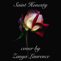 Saint Honesty (Cover) by Zanya Laurence