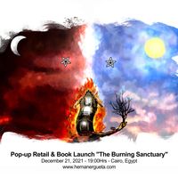 Cairo - Pop-up Retail & Book Launch "The Burning Sanctuary"