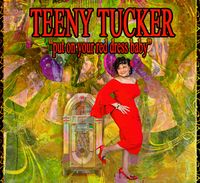 Teeny Tucker - New Years Eve