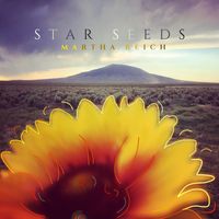 STAR SEEDS by Martha Reich