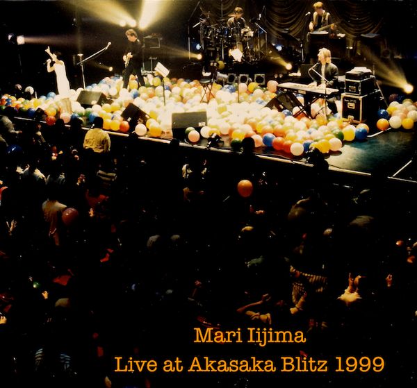 Mari Iijima Live at Akasaka Blitz 1999 (Autographed)