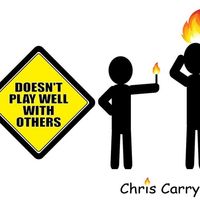 Doesn't Play Well With Others by Chris Carry