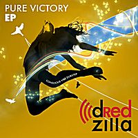 Pure Victory - EP by Dredzilla
