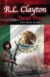 Dead Prey: The New Order