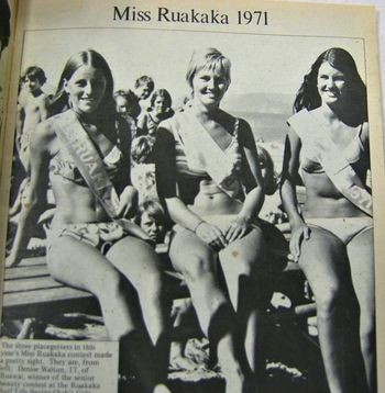 In fact here's John's 19yr old sister..Brenda..runner up in the miss Ruakaka contest..summer of '71 winner on the left 17yr old Denise Walton....Brenda Ward and Joan Leith....
