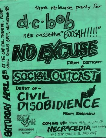 Flint, Michigan, April 5th, 1991. Our first real gig. 'Twas a sublime eve indeed. In the early days our name was probably misspelled more often than not. If you look closely, you can see the Repulsion flyer on the flip side of this.
