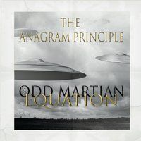 Odd Martian Equation by The Anagram Principle